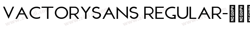 VactorySans Regular字体转换 VactorySans Regular字体转换